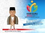 Ketua DPRD Kutim, Hari Guru Nasional (HGN) Seluruh Guru Tetap  Semangat Dalam Mendidik Anak Didiknya